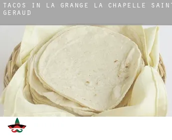 Tacos in  La Grange, La Chapelle-Saint-Géraud