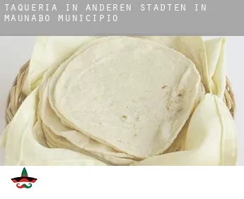 Taqueria in  Anderen Städten in Maunabo Municipio