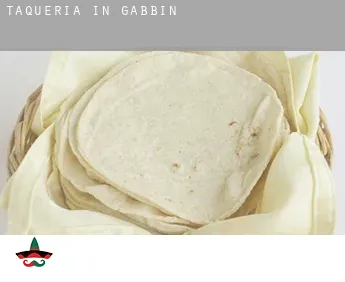 Taqueria in  Gabbin