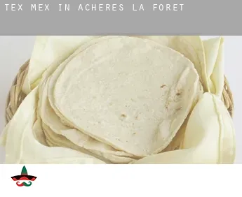 Tex mex in  Achères-la-Forêt