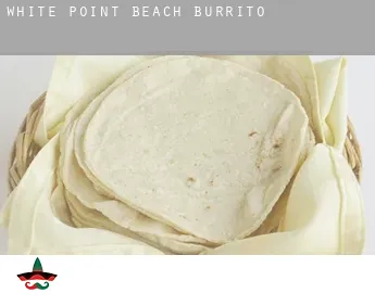 White Point Beach  Burrito