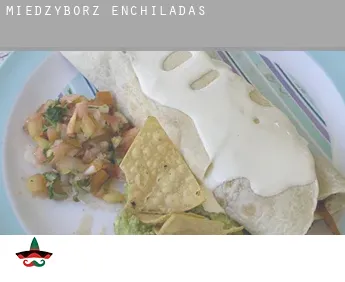 Międzybórz  Enchiladas