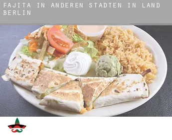 Fajita in  Anderen Städten in Land Berlin