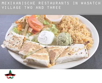 Mexikanische Restaurants in  Wasatch Village Two and Three