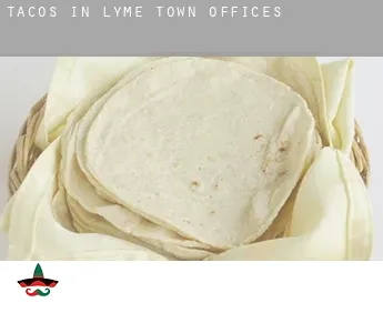 Tacos in  Lyme Town Offices