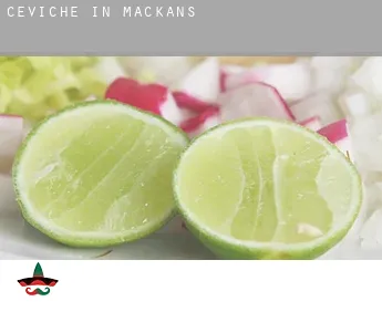 Ceviche in  Mackans