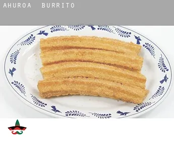Ahuroa  Burrito