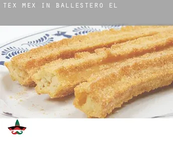 Tex mex in  Ballestero (El)