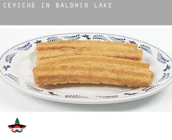 Ceviche in  Baldwin Lake