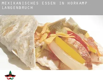 Mexikanisches Essen in  Hörkamp-Langenbruch