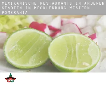 Mexikanische Restaurants in  Anderen Städten in Mecklenburg-Western Pomerania