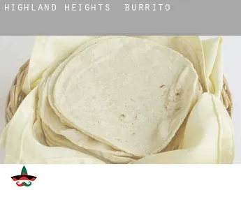 Highland Heights  Burrito