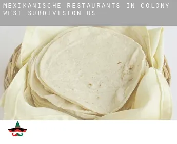 Mexikanische Restaurants in  Colony West Subdivision - Numbers 13, 14 and 15