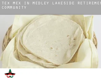 Tex mex in  Medley Lakeside Retirement Community