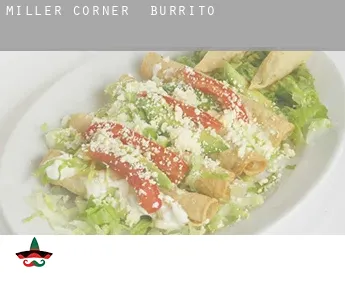 Miller Corner  Burrito
