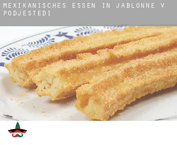 Mexikanisches Essen in  Jablonné v Podještědí