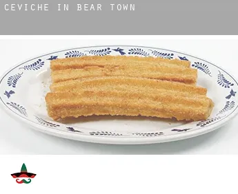 Ceviche in  Bear Town
