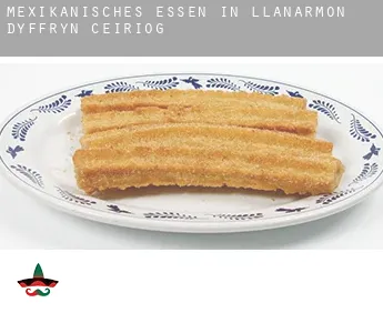 Mexikanisches Essen in  Llanarmon Dyffryn-Ceiriog