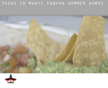 Tacos in  Manti Canyon Summer Homes