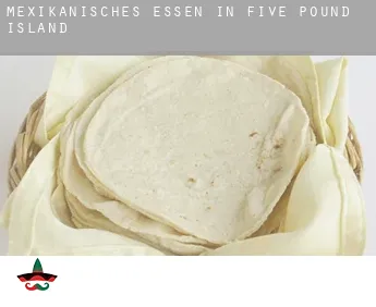 Mexikanisches Essen in  Five Pound Island