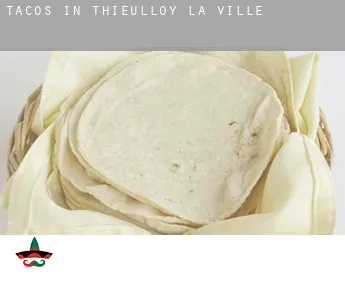 Tacos in  Thieulloy-la-Ville