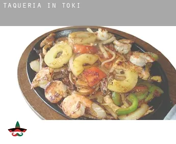 Taqueria in  Toki