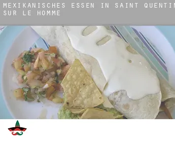 Mexikanisches Essen in  Saint-Quentin-sur-le-Homme