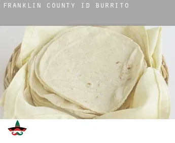 Franklin County  Burrito