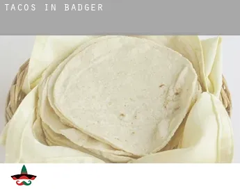 Tacos in  Badger