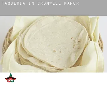 Taqueria in  Cromwell Manor
